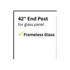 PB7878 2-1/2" Frameless Glass End Post 42"